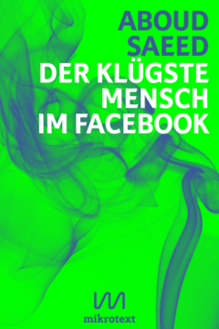 Aboud Saeed: Der klügste Mensch im Facebook