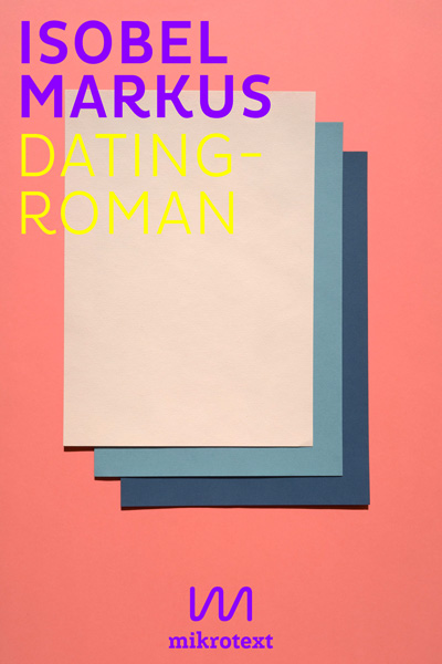 Isobel Markus: Dating-Roman